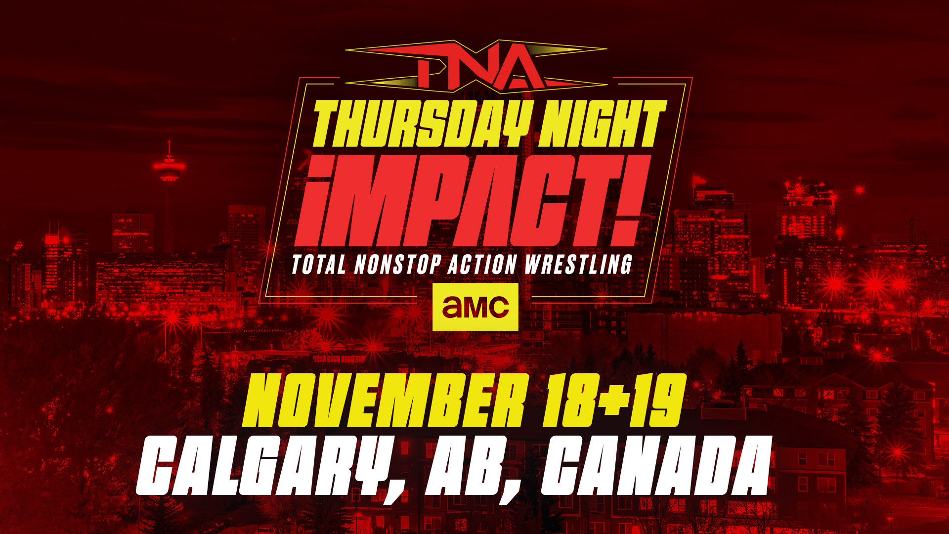 TNA IMPACT November 18 19 CALGARY AB 1920x1080
